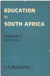 EDUCATION IN SOUTH AFRICA, 1652-1922, 1923-1975