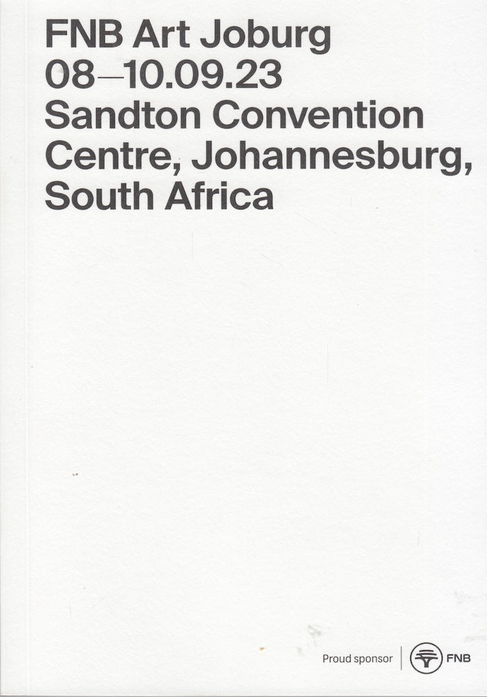 FNB ART JOBURG, 08-10.09.23 Sandton Convention Centre, Johannesburg, South Africa