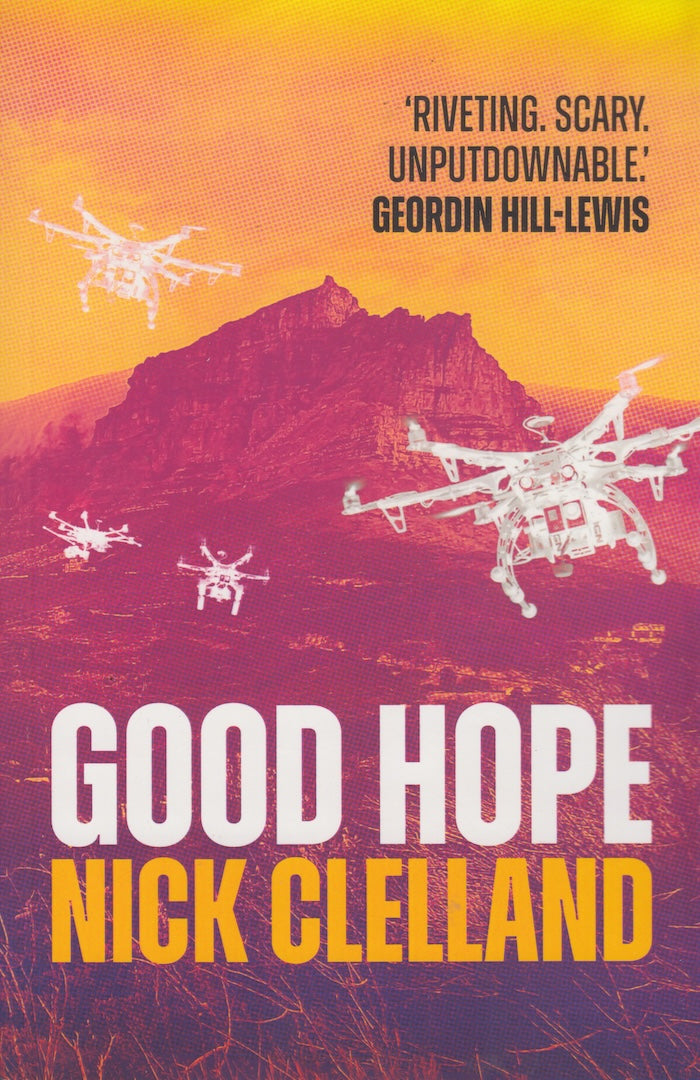 GOOD HOPE, a novel