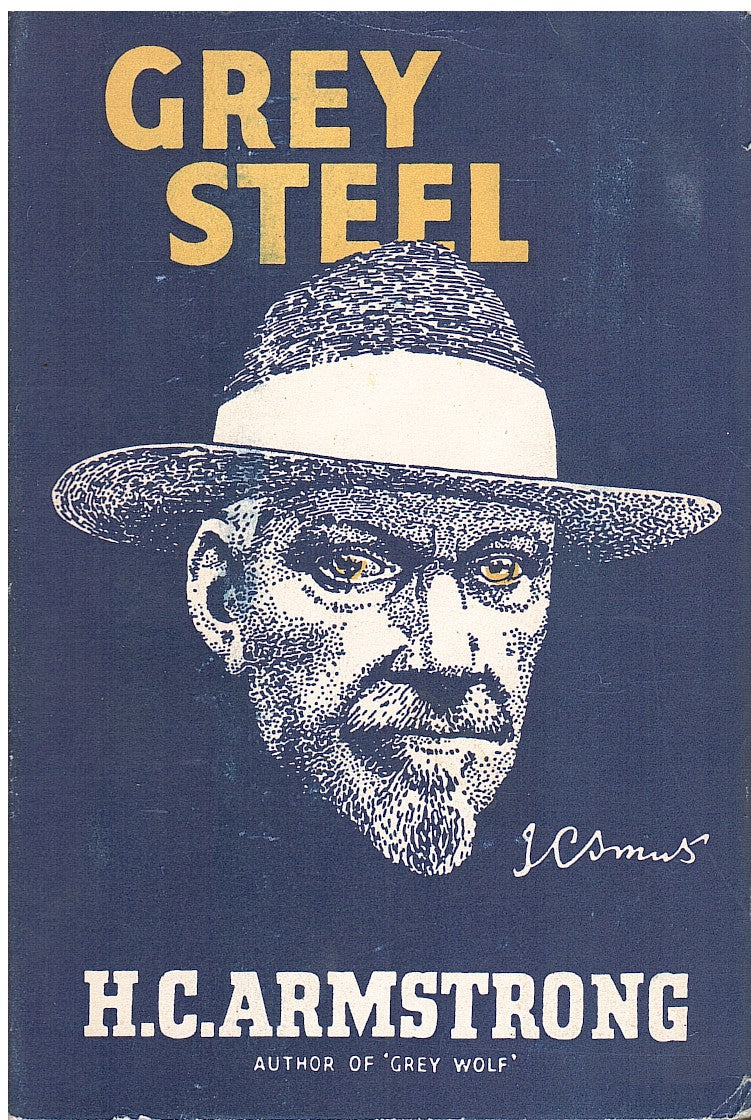 GREY STEEL, J.C. Smuts, a study in arrogance