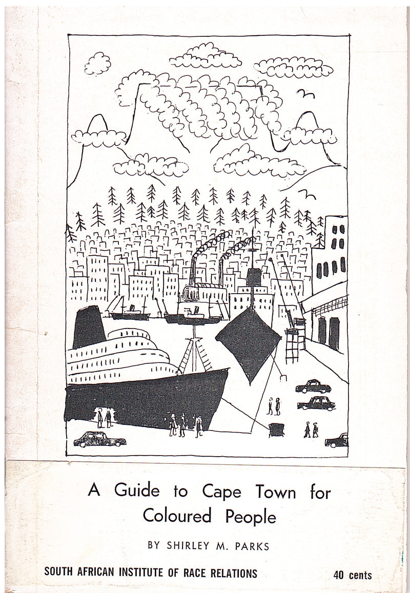 A GUIDE TO CAPE TOWN FOR COLOURED PEOPLE