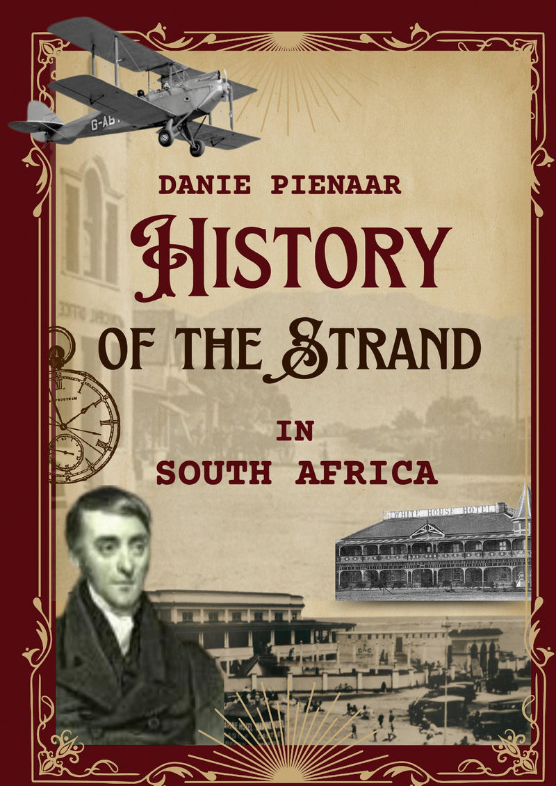 HISTORY OF THE STRAND IN SOUTH AFRICA
