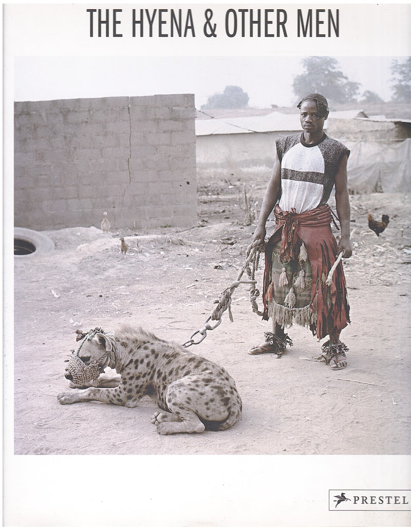 THE HYENA & OTHER MEN, with an essay by Adetokunbo Abiola