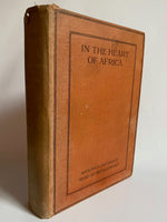 IN THE HEART OF AFRICA, translated by G.E. Maberly-Oppler, with maps and numerous illustrations