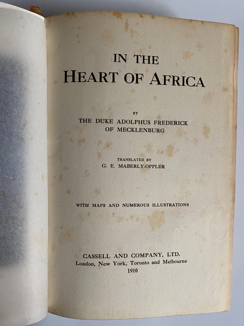 IN THE HEART OF AFRICA, translated by G.E. Maberly-Oppler, with maps and numerous illustrations