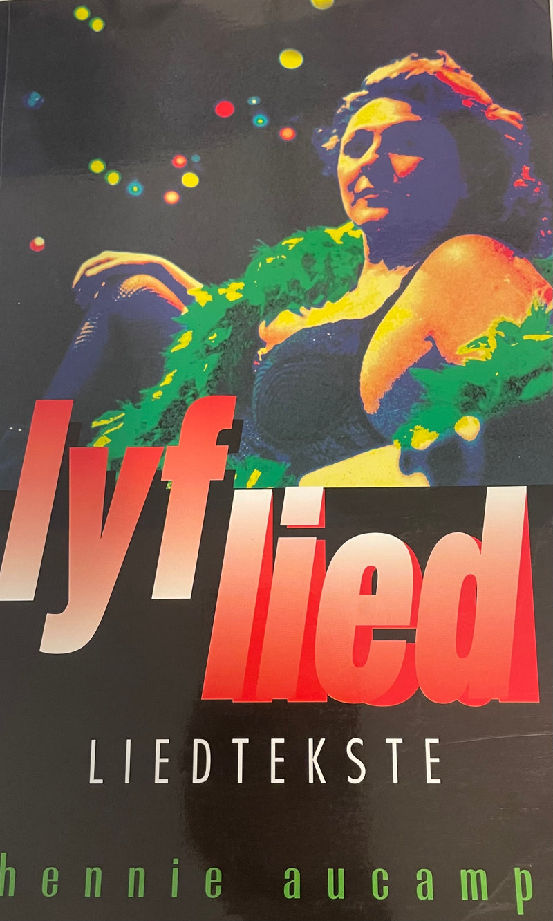 LYFLIED, 'n keur uit sy liedtekste