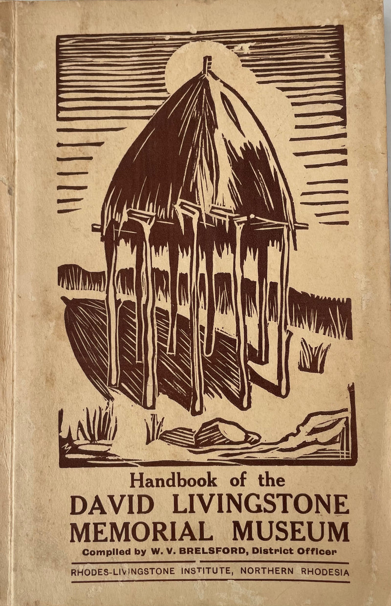 HANDBOOK OF THE DAVID LIVINGSTONE MEMORIAL MUSEUM