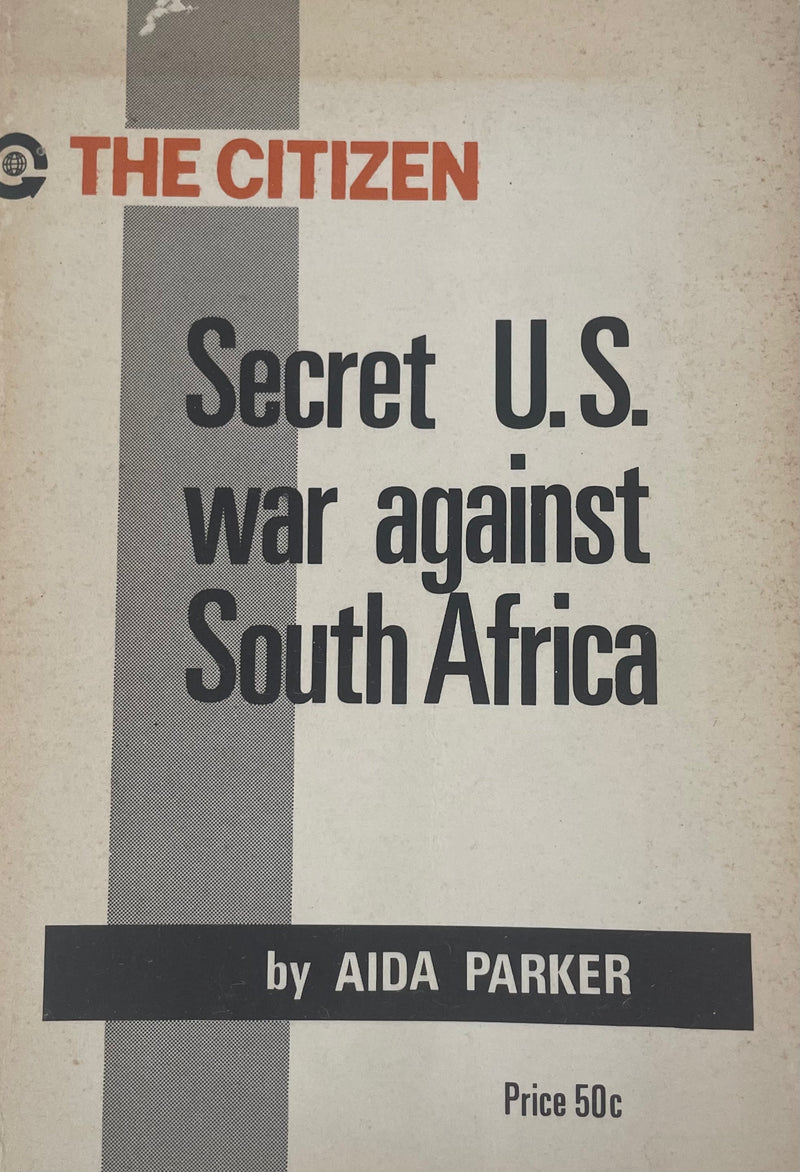 SECRET U.S. WAR AGAINST SOUTH AFRICA