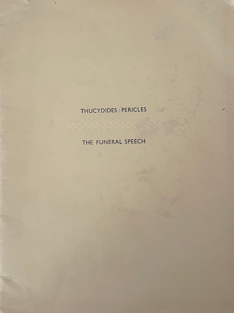 THUCYDIDES: PERICLES, the funeral speech