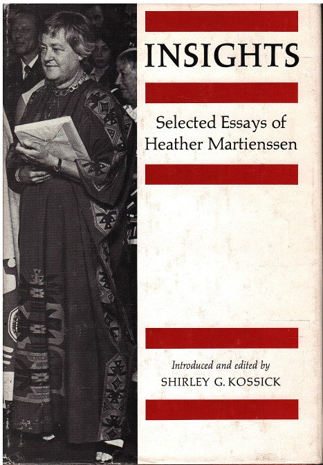 INSIGHTS, selected essays of Heather Martienssen