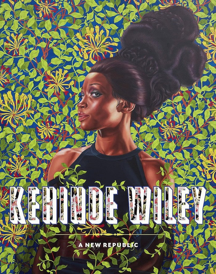 KEHINDE WILEY, A New Republic, with an essay by Connie H. Choi