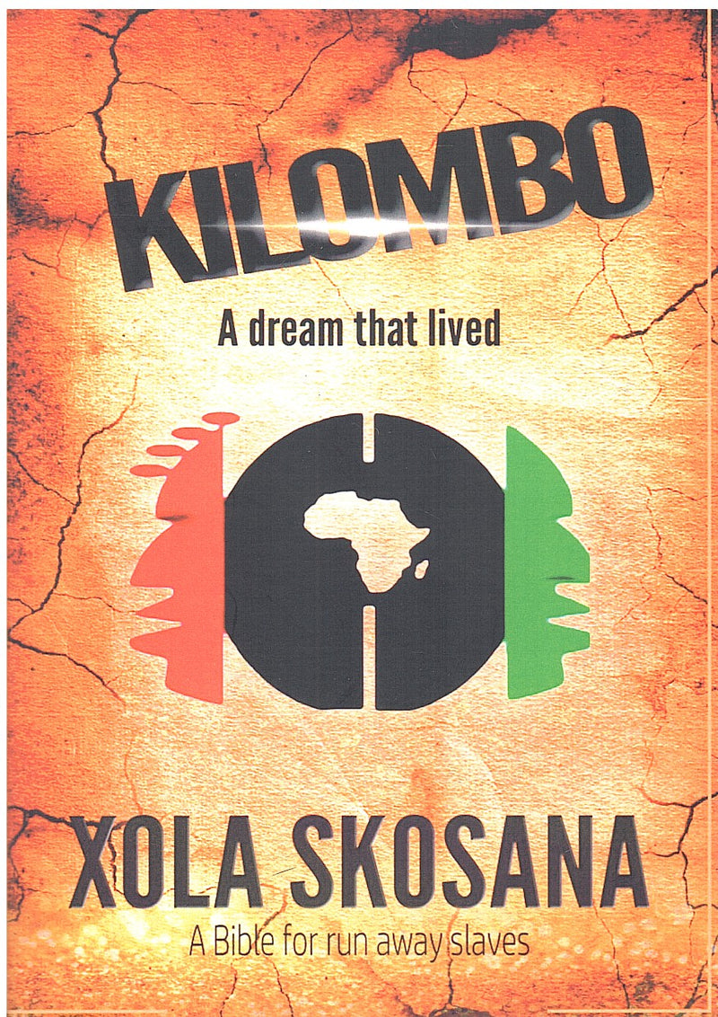 KILOMBO, a dream that lived,