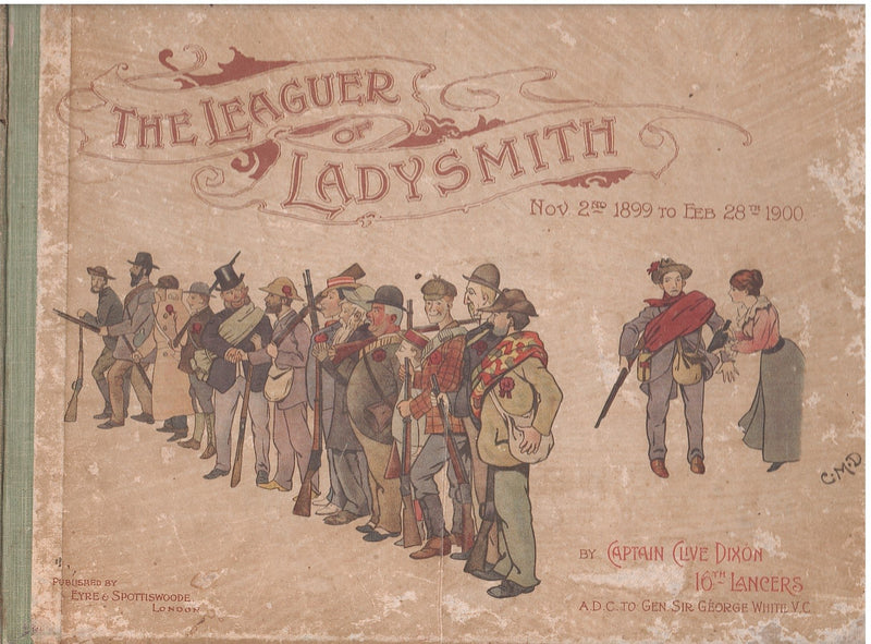 THE LEAGUER OF LADYSMITH