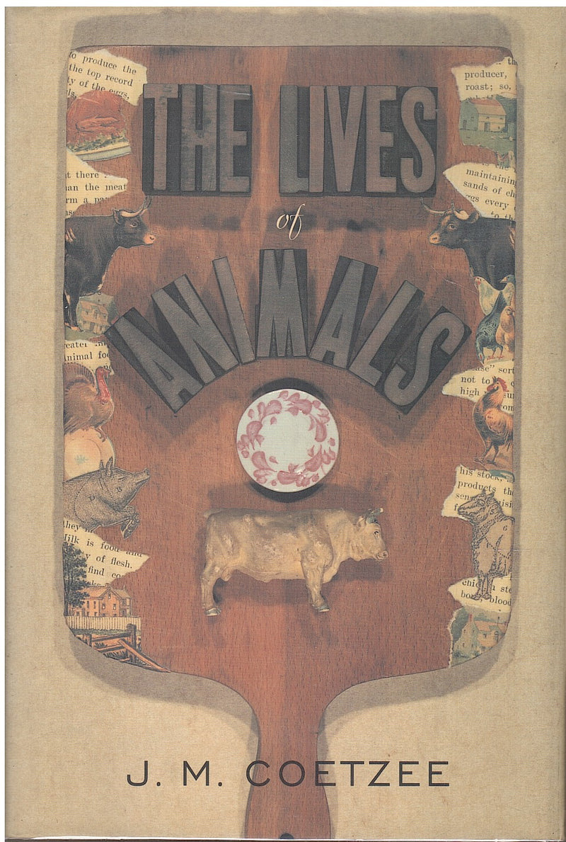 THE LIVES OF ANIMALS, edited and introduced by Amy Gutmann