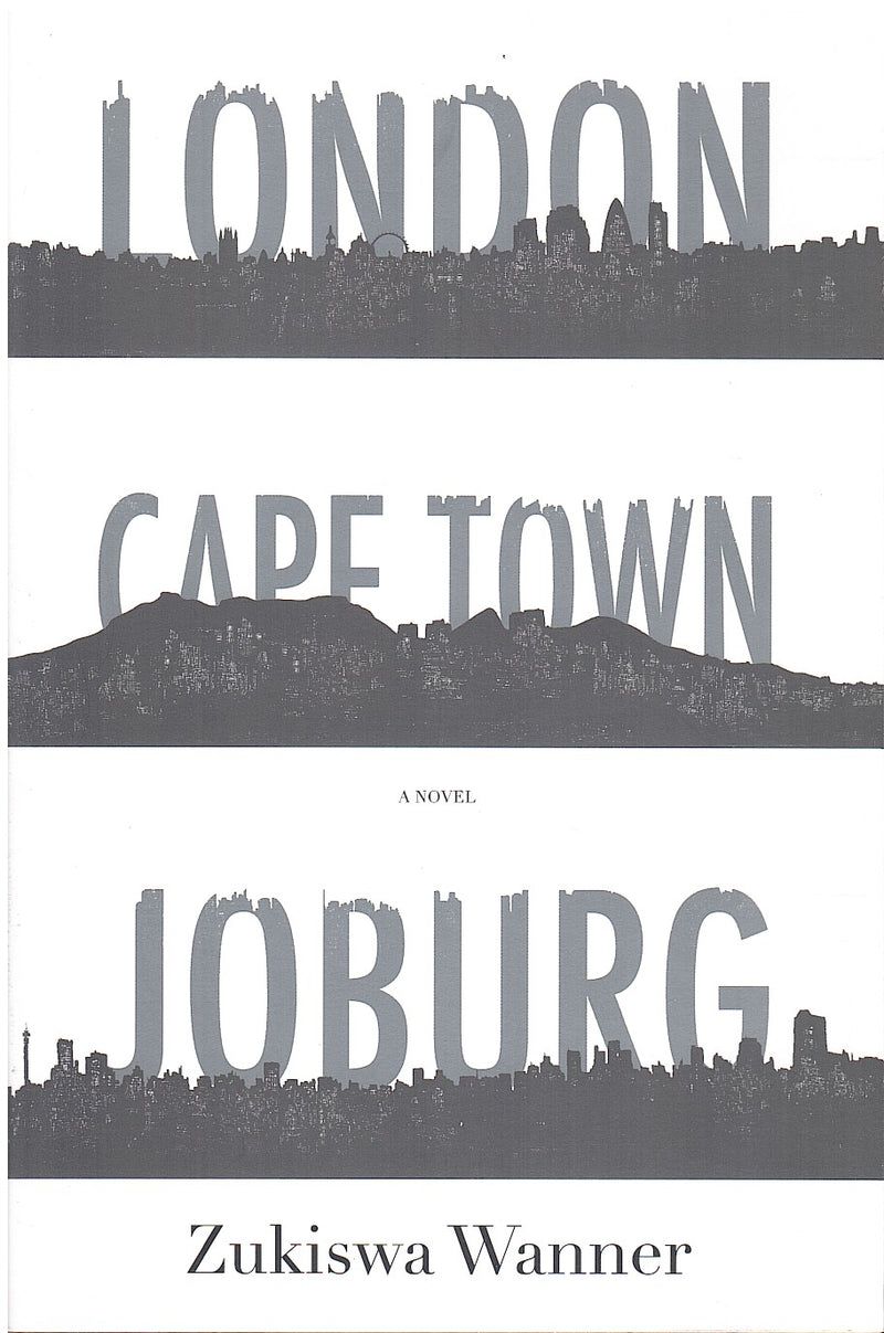 LONDON, CAPE TOWN, JOBURG