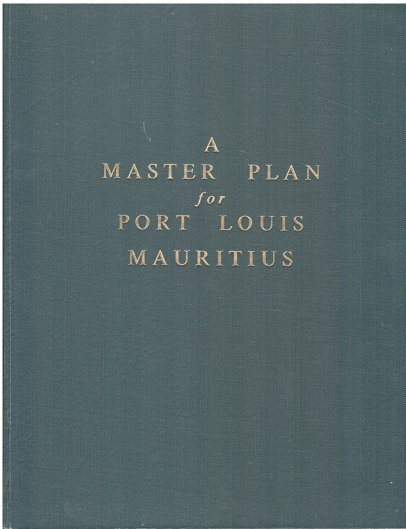 A MASTER PLAN FOR PORT LOUIS MAURITIUS