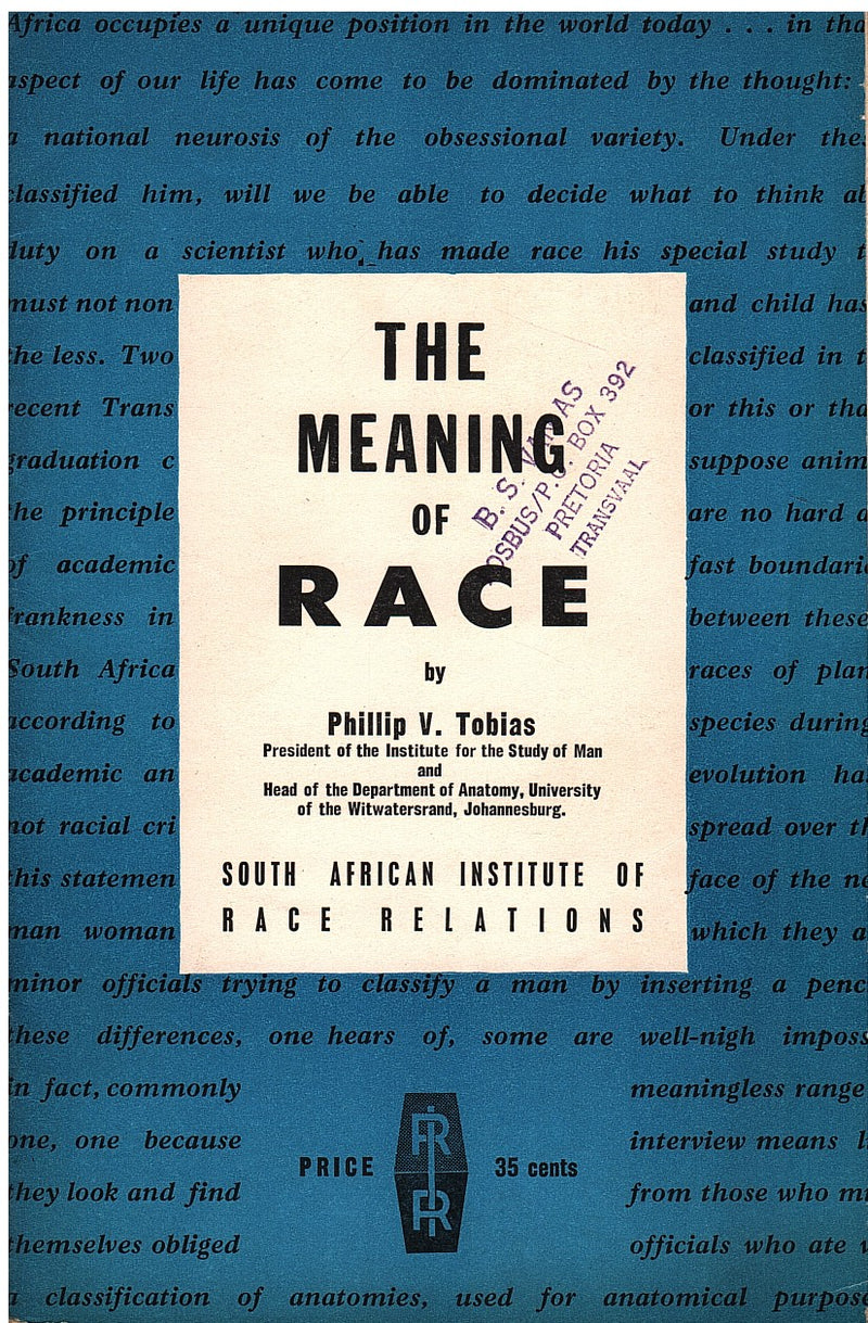 THE MEANING OF RACE, a lecture given to inaugurate a Seminar on Man