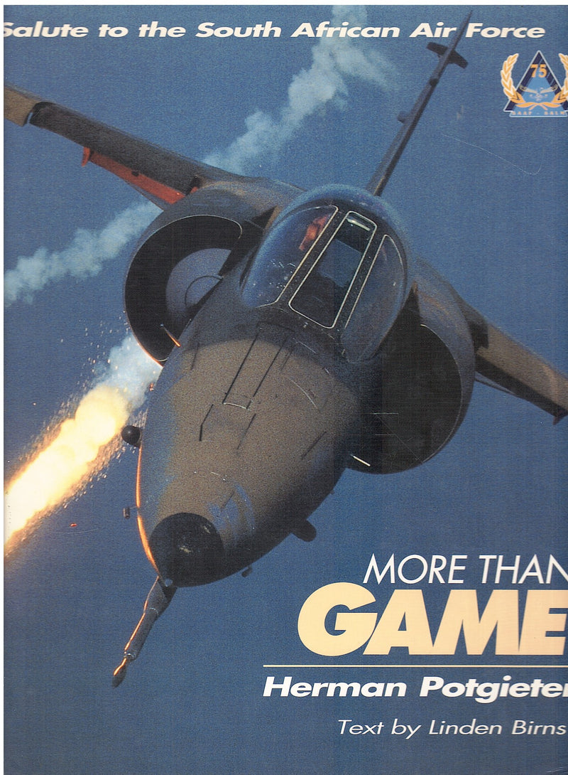 MORE THAN GAME, a salute to the South African Air Force