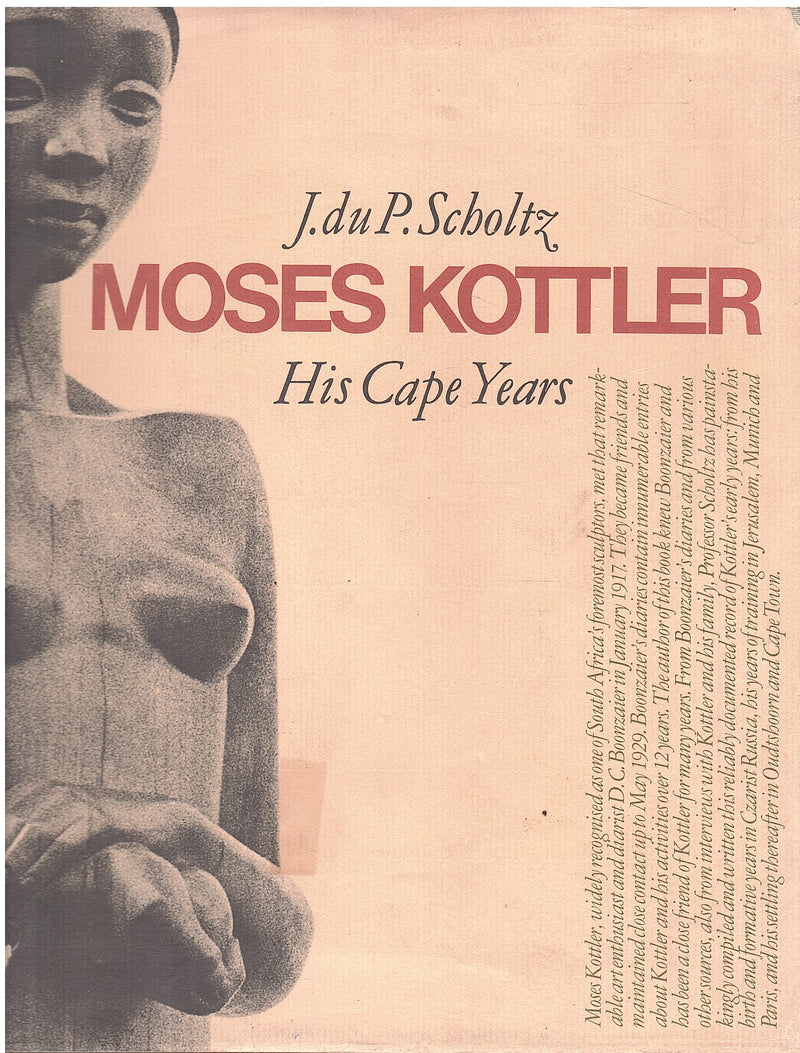 MOSES KOTTLER, his Cape years