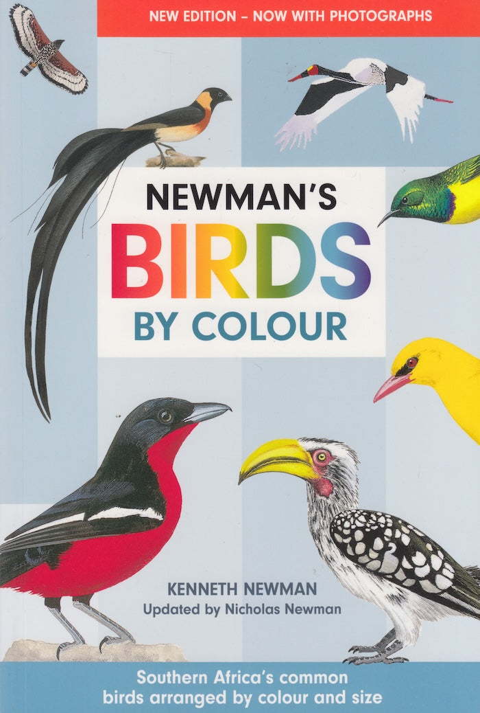 NEWMAN'S BIRDS BY COLOUR, updated by Nicholas Newman