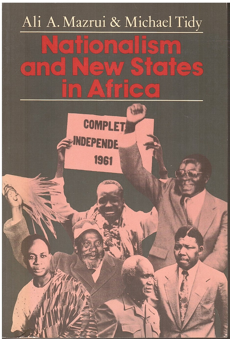 NATIONALISM AND NEW STATES IN AFRICA