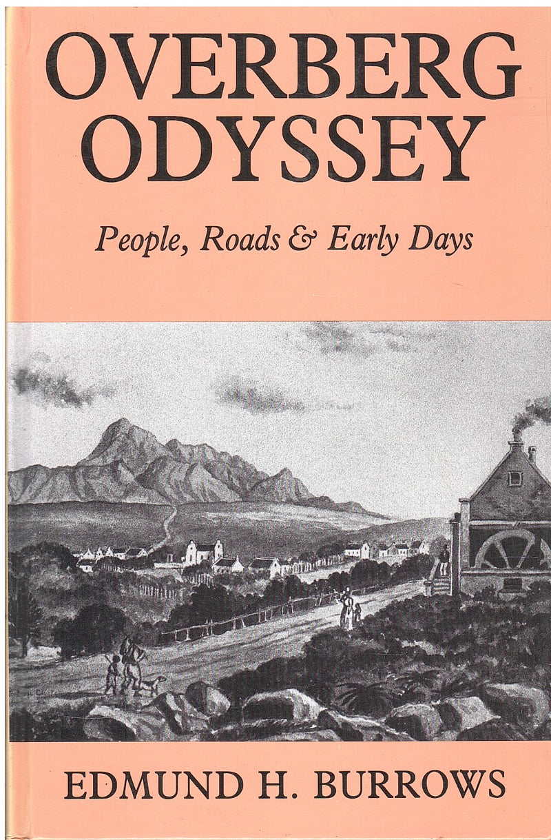 OVERBERG ODYSSEY, people, roads & early days