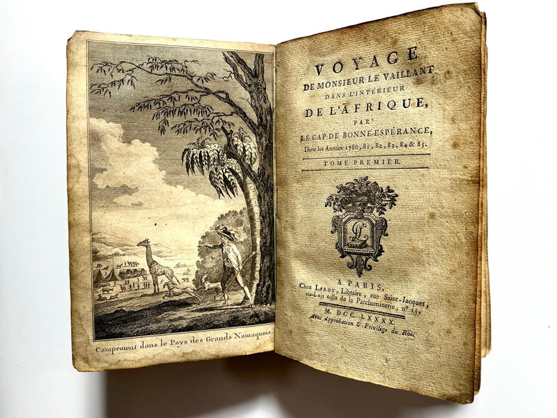 VOYAGE DE MONSIEUR LE VAILLANT DANS L'INTERIEUR DE L'AFRIQUE PAR LE CAP DE BONNE-ESPERANCE, dans les annes 1780, 81, 82, 83, 84 & 85