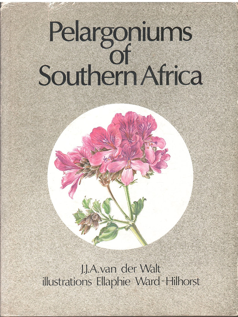 PELARGONIUMS OF SOUTHERN AFRICA