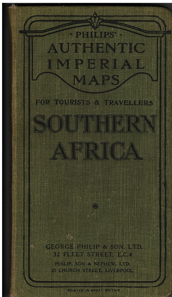 SOUTHERN AFRICA, Philips authentic imperial maps for tourists & travellers