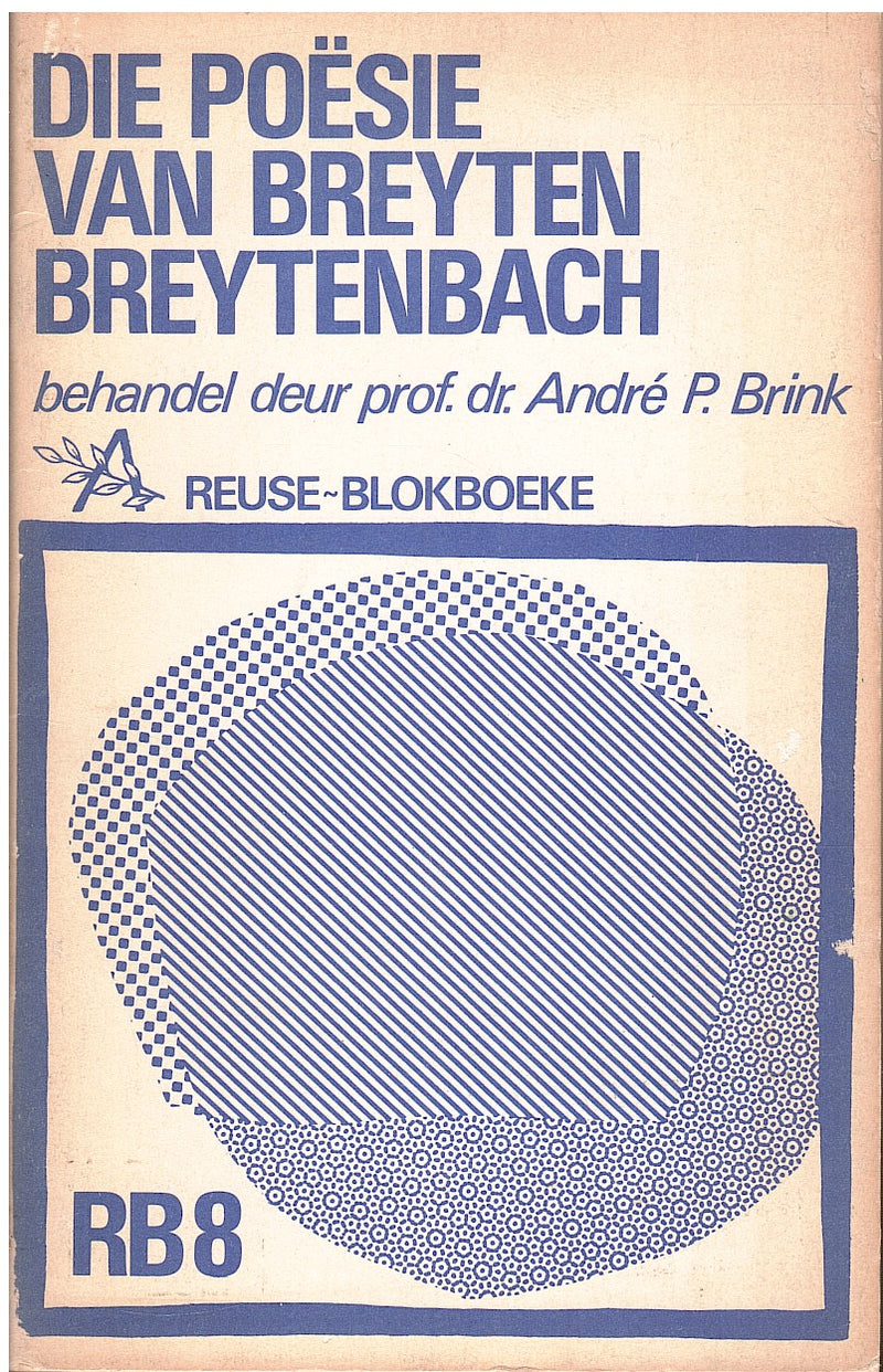 DIE POESIE VAN BREYTEN BREYTENBACH