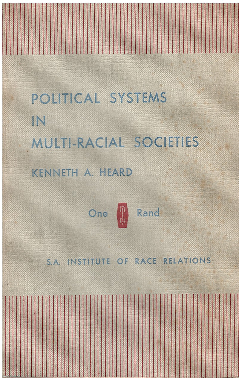 POLITICAL SYSTEMS IN MULTI-RACIAL SOCIETIES