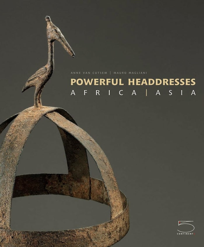 POWERFUL HEADDRESSES, Africa/ Asia, the Ira Brind Collection