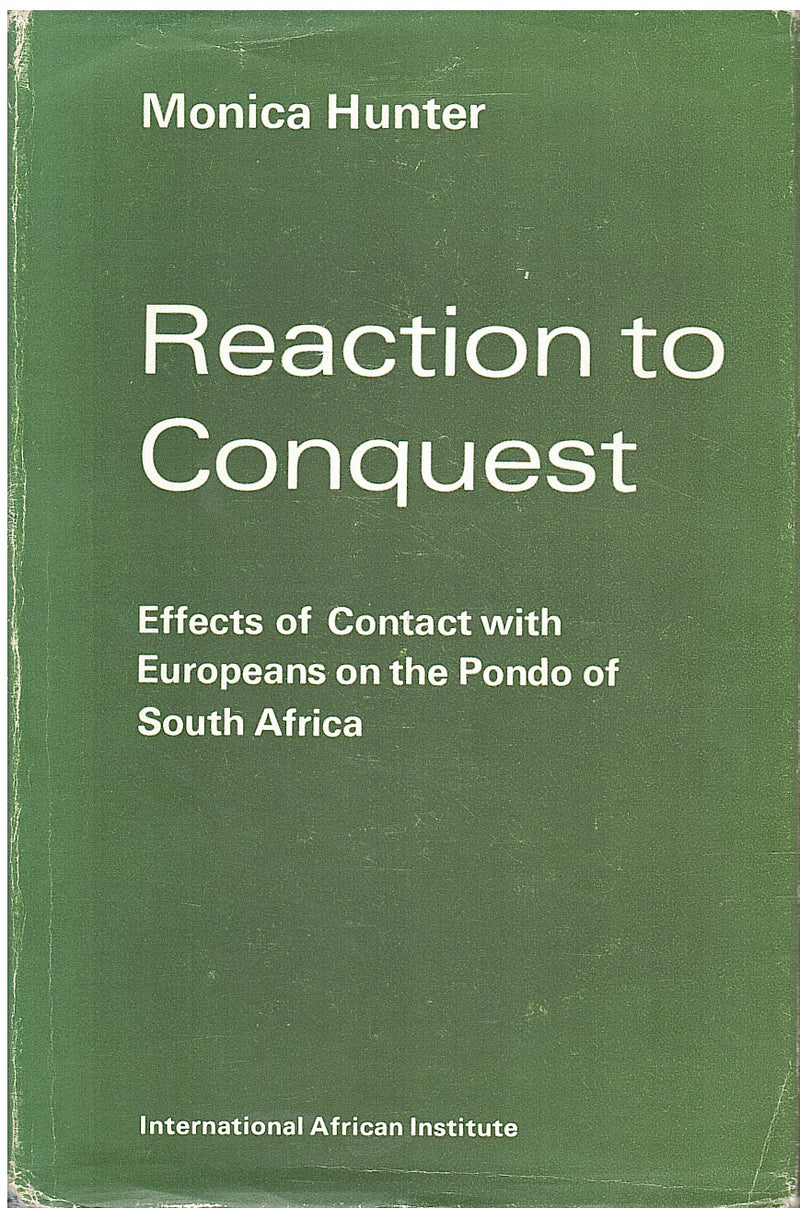REACTION TO CONQUEST, effects of contact with Europeans on the Pondo of South Africa