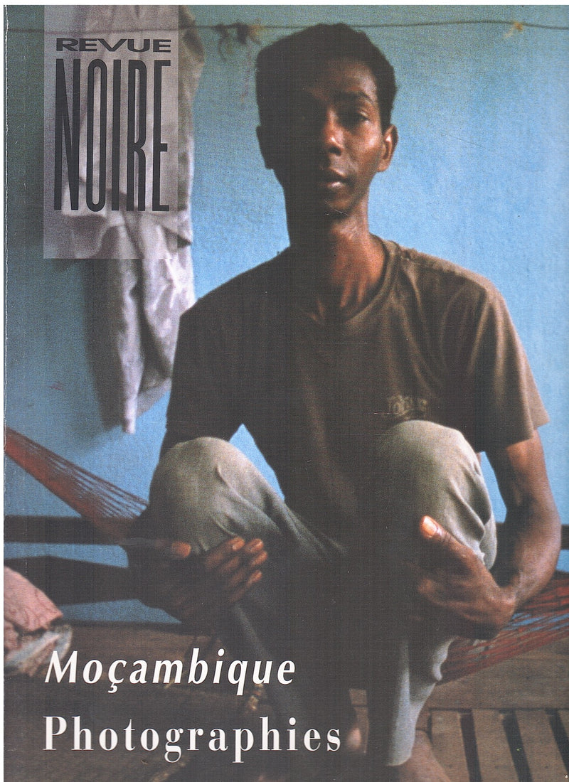 REVUE NOIRE 15, Mocambique photographies