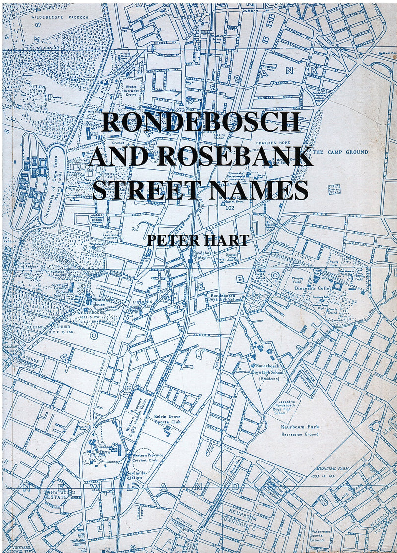 RONDEBOSCH AND ROSEBANK STREET NAMES