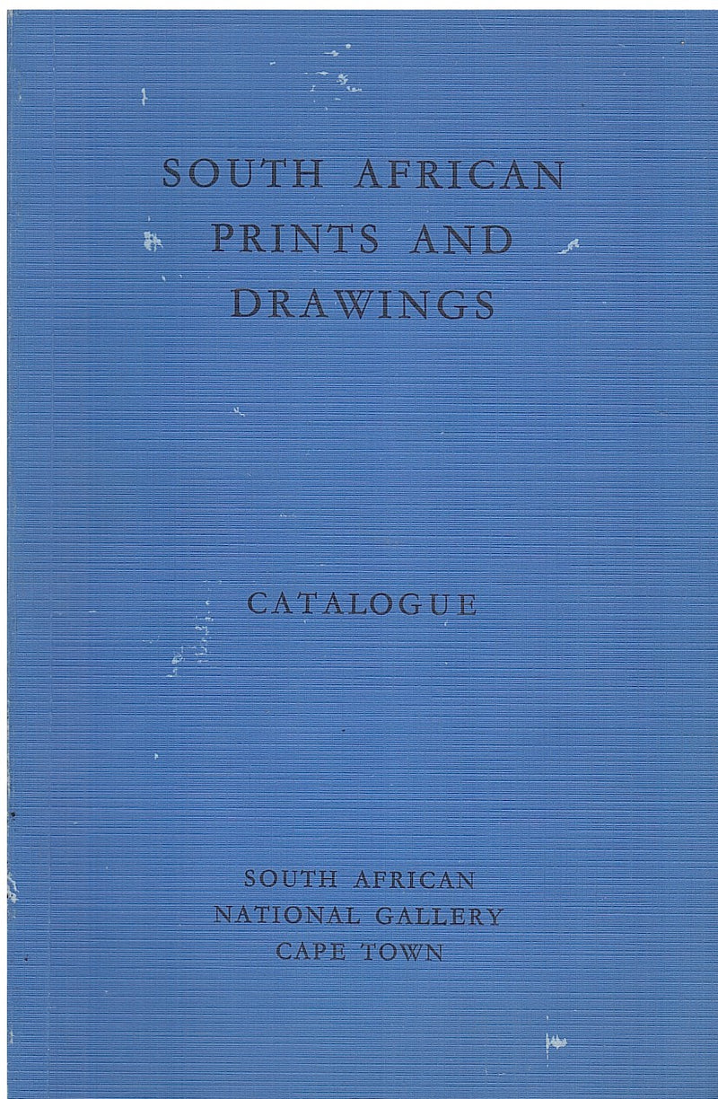 SOUTH AFRICAN PRINTS AND DRAWINGS, catalogue