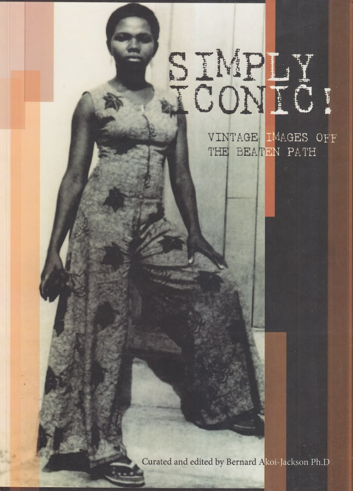 SIMPLY ICONIC! Vintage images off the beaten path, an exhibition and book project