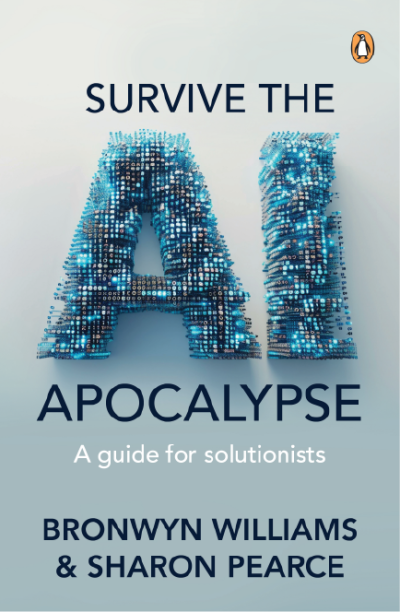 SURVIVE THE AI APOCALYPSE, a guide for solutionists