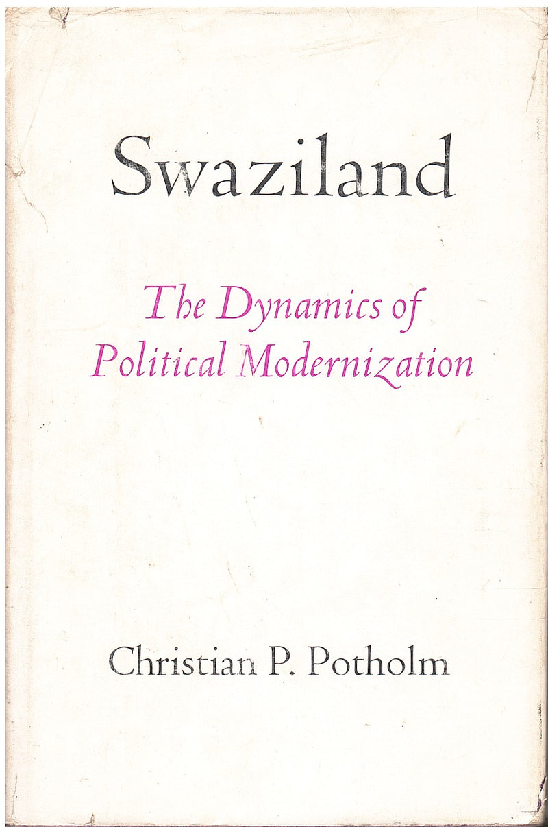 SWAZILAND, the dynamics of political modernization
