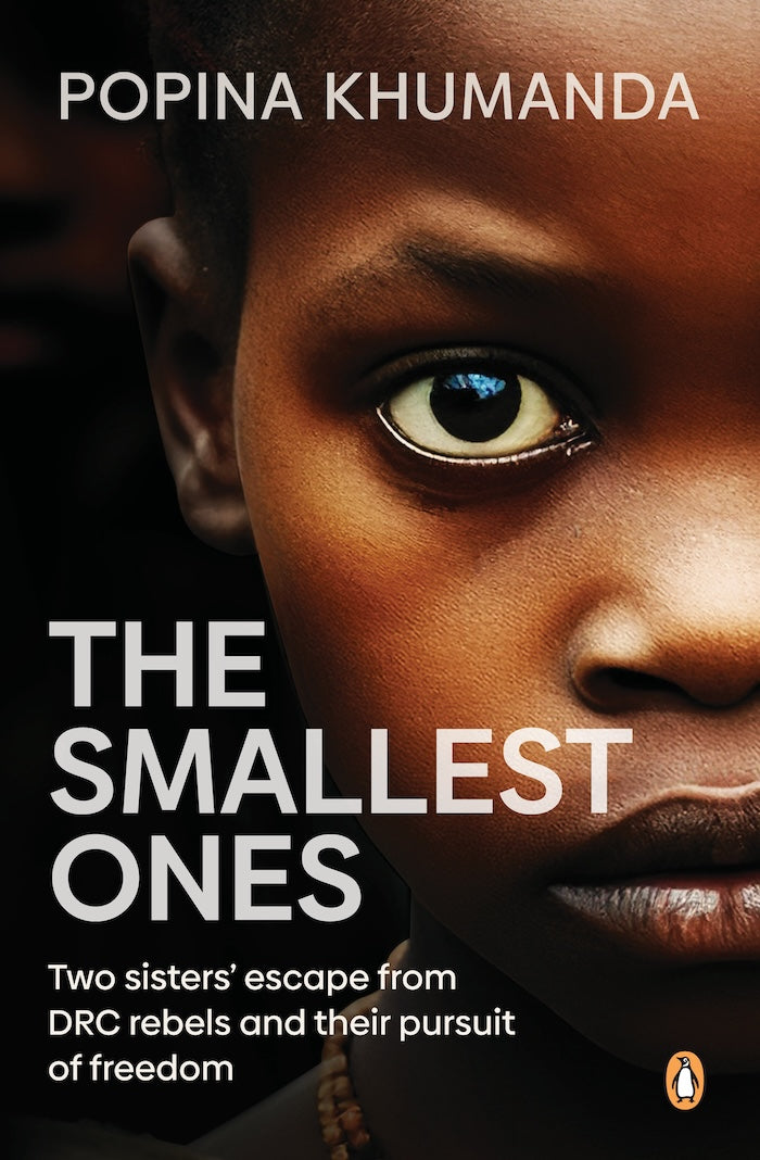 THE SMALLEST ONES, two sisters' escape from DRC rebels and their pursuit of freedom