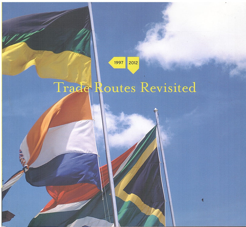 TRADE ROUTES REVISITED, a project marking the 15th anniversary of the second Johannesburg Biennale