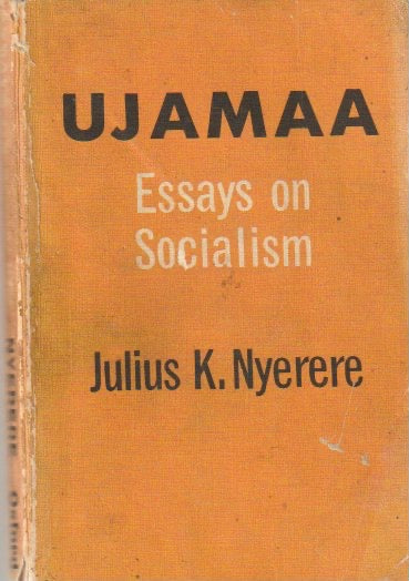 UJAMAA, essays on socialism
