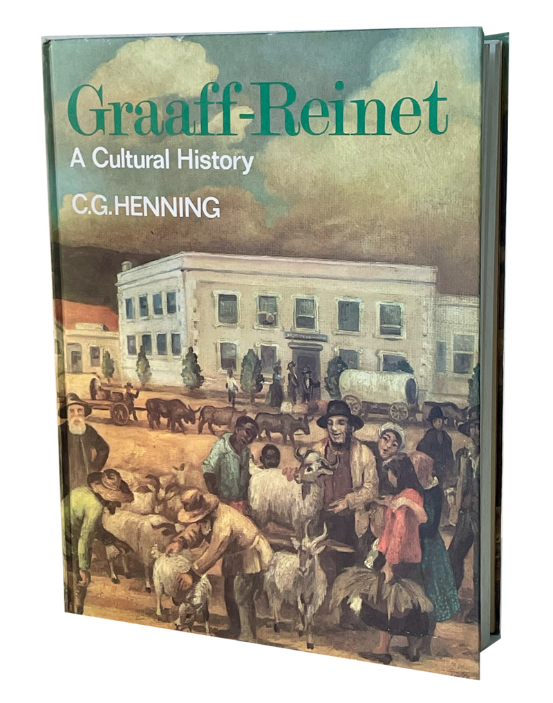 GRAAFF-REINET, a cultural history 1786 - 1886