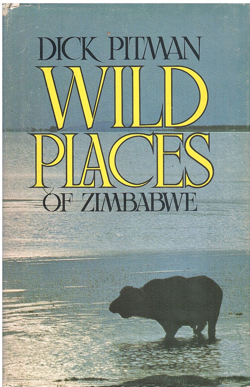 WILD PLACES OF ZIMBABWE