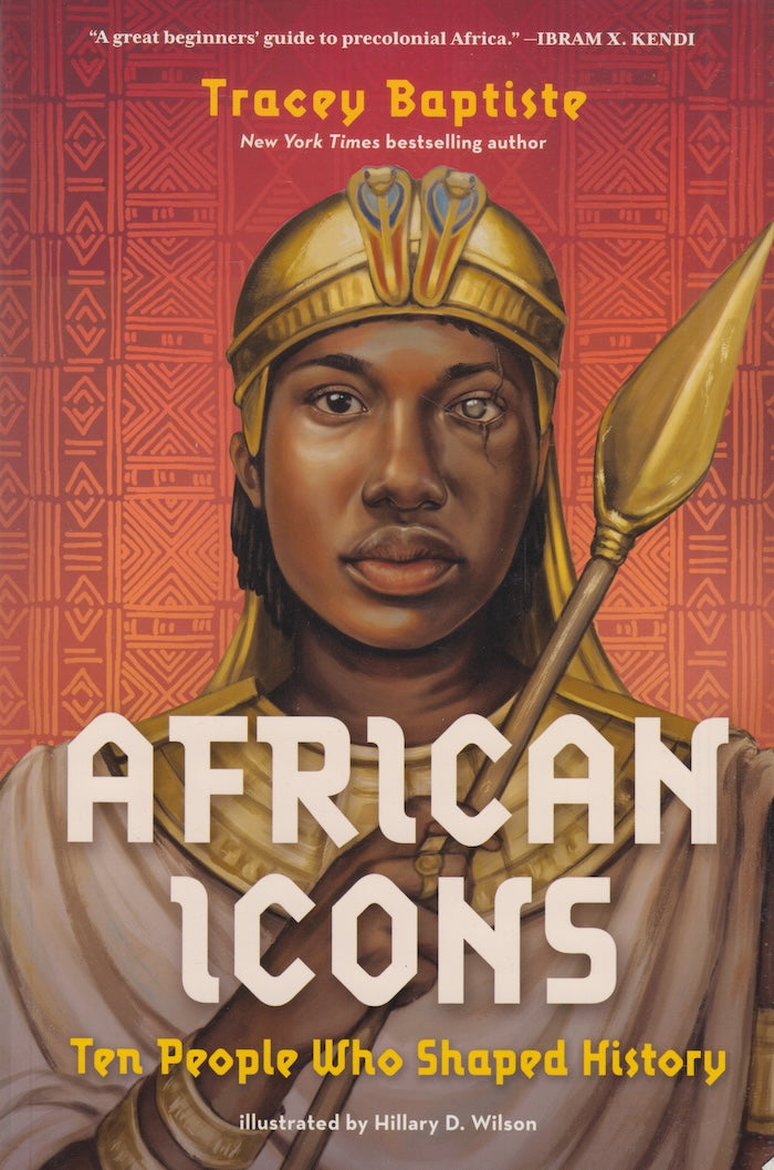 AFRICAN ICONS, ten people who shaped history