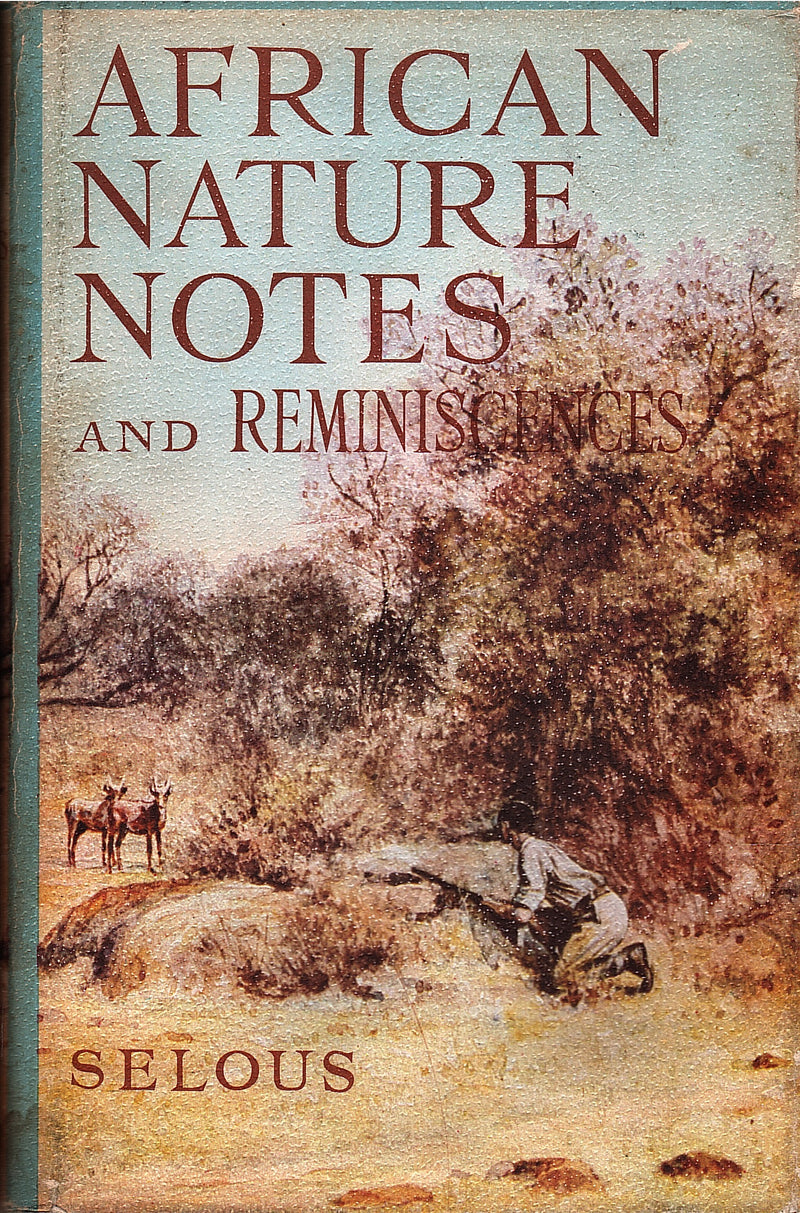 AFRICAN NATURE NOTES AND REMINISCENCES