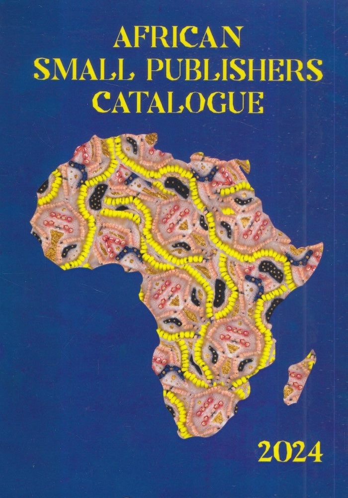 AFRICAN SMALL PUBLISHERS CATALOGUE 2024 Clarke's