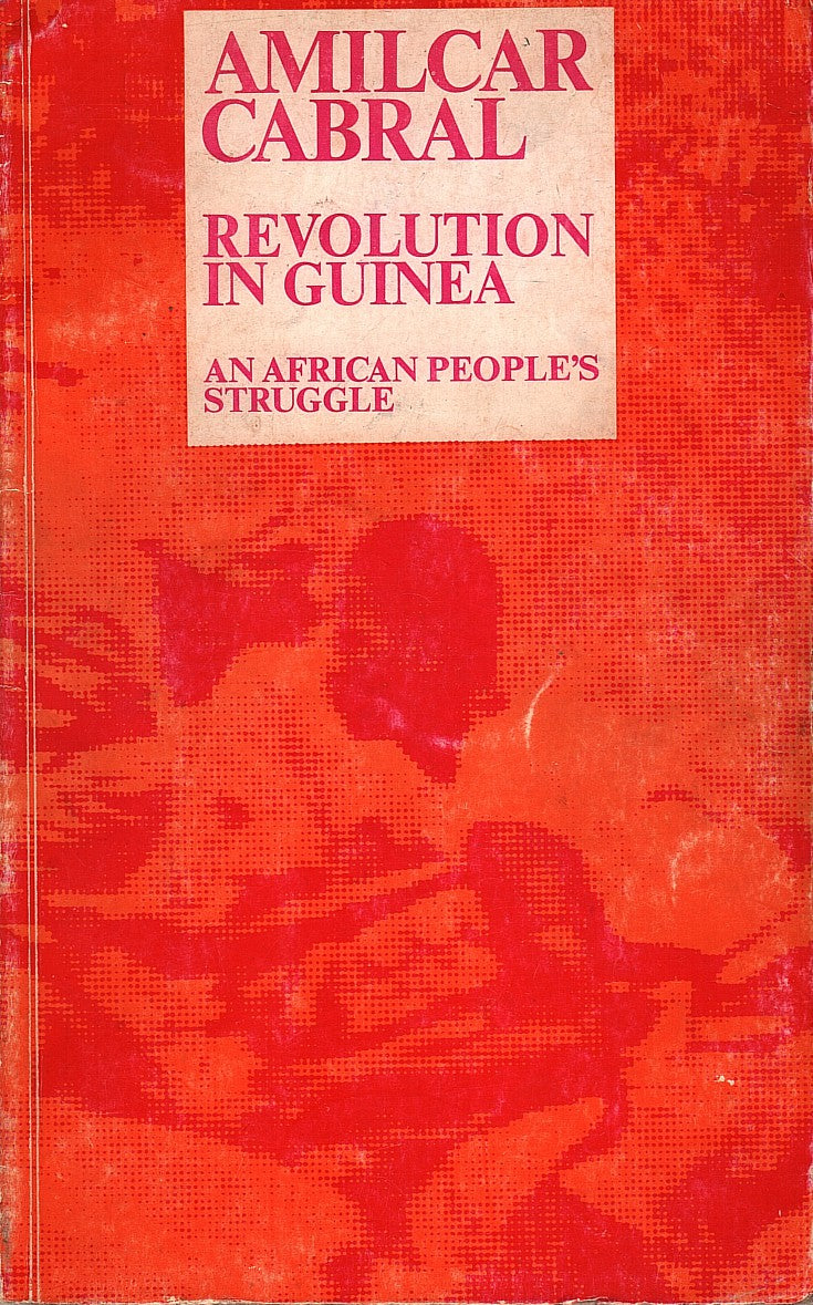 REVOLUTION IN GUINEA, an African people's struggle