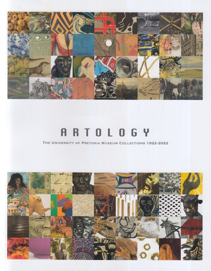 ARTOLOGY, the University of Pretoria Museum Collections 1922-2022