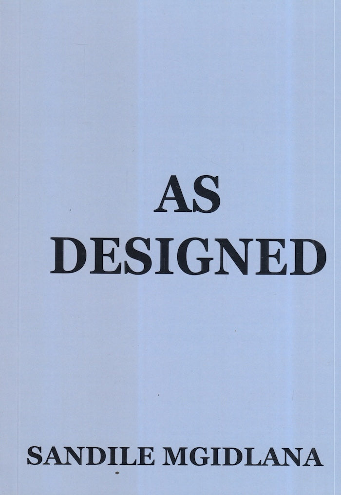 AS DESIGNED